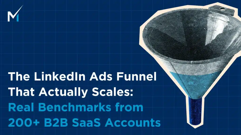 The LinkedIn ads funnel that actually scales